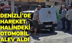 Denizli’de hareket halindeki otomobil alev aldı