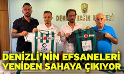 Denizli’nin efsaneleri yeniden sahaya çıkıyor
