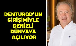 DENTUROD’un Girişimiyle Denizli Dünyaya Açılıyor