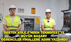 DOSTEK Koleji’nden Teknofest’te büyük başarı! Öğrenciler finallere adını yazdırdı!
