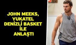 John Meeks, Yukatel Denizli Basket ile Anlaştı