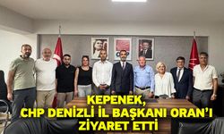 Kepenek, CHP Denizli İl Başkanı Oran’ı ziyaret etti