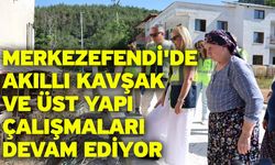 Merkezefendi'de akıllı kavşak ve üst yapı çalışmaları devam ediyor