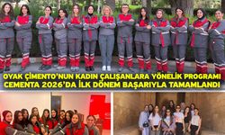 OYAK Çimento’nun kadın çalışanlara yönelik programı CEMENTA 2026’da ilk dönem başarıyla tamamlandı