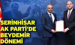 Serinhisar AK Parti'de Beydemir dönemi
