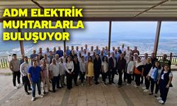 Adm Elektrik muhtarlarla buluşuyor