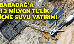 Babadağ’a 13 milyon TL’lik içme suyu yatırımı