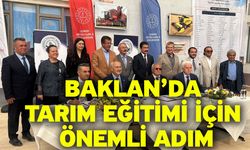 Baklan’da Tarım Eğitimi İçin Önemli Adım