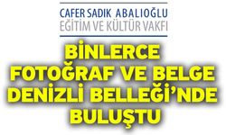 Binlerce Fotoğraf ve Belge Denizli Belleği’nde Buluştu