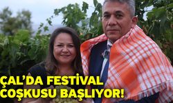 Çal’da festival coşkusu başlıyor! Üzümün, sanatın ve kültürün buluşma noktası olacak