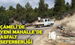 Çameli’de Yeni Mahalle’de Asfalt Seferberliği