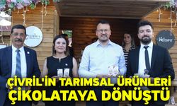 Çivril'in tarımsal ürünleri çikolataya dönüştü