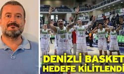 Denizli Basket hedefe kilitlendi