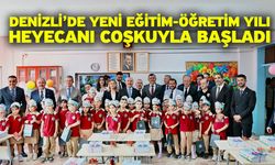 Denizli’de yeni eğitim-öğretim yılı heyecanı coşkuyla başladı