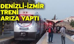 Denizli-İzmir treni arıza yaptı