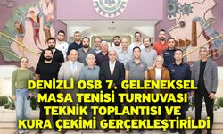 Denizli OSB 7. Geleneksel masa tenisi turnuvası teknik toplantısı ve kura çekimi gerçekleştirildi