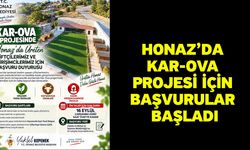 Honaz’da Kar-Ova Projesi için başvurular başladı