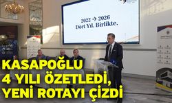 Kasapoğlu 4 yılı özetledi, yeni rotayı çizdi "Şimdi ölçeği büyütme zamanı"