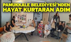 Pamukkale Belediyesi’nden Hayat Kurtaran Adım