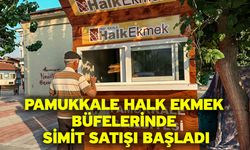 Pamukkale Halk Ekmek Büfelerinde Simit Satışı Başladı
