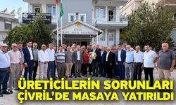 Üreticilerin sorunları Çivril’de masaya yatırıldı