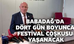 Babadağ'da Dört Gün Boyunca Festival Coşkusu Yaşanacak