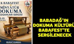 Babadağ’ın Dokuma Kültürü BABAFEST’te Sergilenecek
