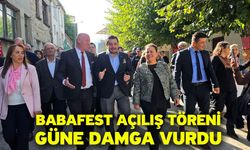 Babafest Açılış Töreni Güne Damga Vurdu