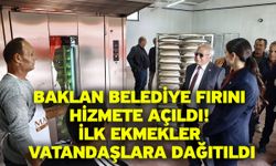Baklan Belediye Fırını Hizmete Açıldı! İlk Ekmekler Vatandaşlara Dağıtıldı