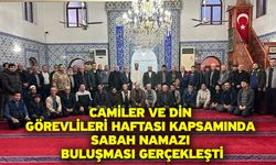 Camiler ve Din Görevlileri Haftası kapsamında sabah namazı buluşması gerçekleşti