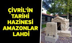 Çivril'in tarihi hazinesi Amazonlar lahdi