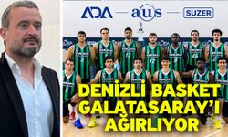 Denizli Basket Galatasaray’ı ağırlıyor