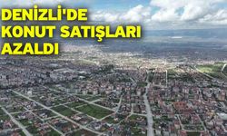 Denizli'de konut satışları azaldı