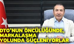 DTO’nun Öncülüğünde, Markalaşma Yolunda Güçleniyorlar