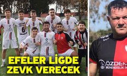 Efeler ligde zevk verecek