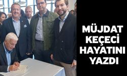 Müjdat Keçeci Hayatını Yazdı