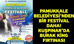 Pamukkale Belediyesi’nden Bir Festival Daha! Kuşpınar’da Burak King Fırtınası
