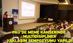 PAÜ’de Meme Kanserinde Multidisipliner Yaklaşım Sempozyumu Yapıldı