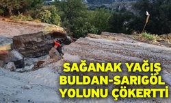 Sağanak yağış Buldan-Sarıgöl yolunu çökertti