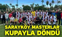 Sarayköy Masterlar kupayla döndü