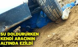 Su doldururken kendi aracının altında ezildi
