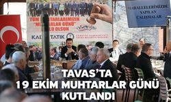Tavas’ta 19 Ekim Muhtarlar Günü Kutlandı