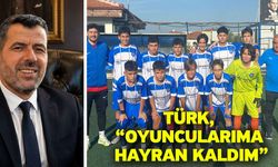 Türk, “Oyuncularıma hayran kaldım”