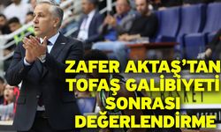 Zafer Aktaş’tan Tofaş Galibiyeti Sonrası Değerlendirme