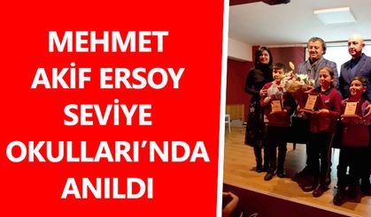 Mehmet Akif Ersoy Seviye Okulları’nda Anıldı