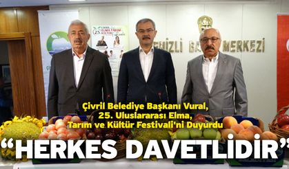 Çivril Belediye Başkanı Vural, 25. Uluslararası Elma, Tarım ve Kültür Festivali'ni Duyurdu