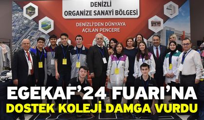 EGEKAF’24 Fuarı’na DOSTEK Koleji Damga Vurdu