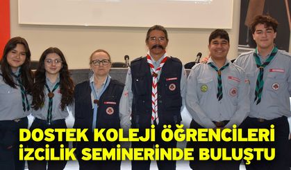 DOSTEK Koleji Öğrencileri İzcilik Seminerinde Buluştu