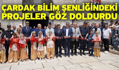 Çardak Bilim Şenliğindeki projeler göz doldurdu
