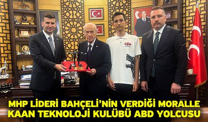 MHP Lideri Bahçeli’nin Verdiği Moralle Kaan Teknoloji Kulübü ABD Yolcusu